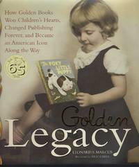 image of Golden Legacy: The Story of Golden Books (Deluxe Golden Book)