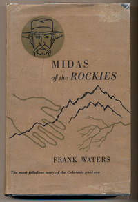 Midas of the Rockies