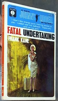 Fatal Undertaking (A Johnny Liddell Mystery) by Frank) Boyd - Paperback - First Edition - 1965 - from Syber's Books ABN 15 100 960 047 (SKU: 0124703)