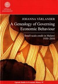 A Genealogy of Governing Economic Behaviour.…