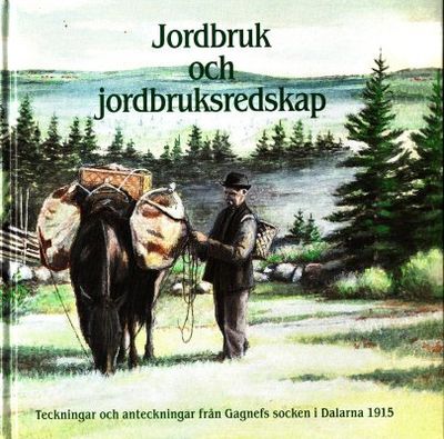 Jordbruk och jordbruksredskap. Teckningar och…