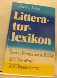 Litteraturlexikon. Svensk litteratur under 100…