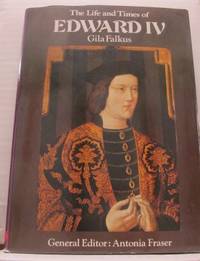 The Life and Times of Edward IV. Introduction by…