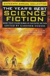 The Year's Best Science Fiction, Sixteenth Annual Collection