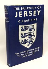 The Bailiwick of Jersey - the king's channel islands