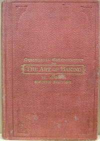 Ornamental Confectionery and the Art of Baking in all its Branches by Hueg, Herman - 1905