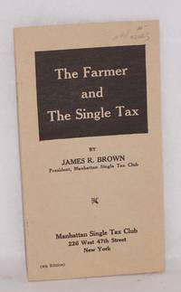 image of The Farmer and the Single Tax (4th edition)
