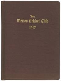 The Merion Cricket Club: Charter, By-Laws, Officers And Members 1917 - 