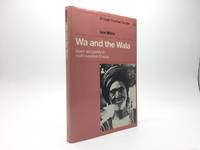 WA AND THE WALA: ISLAM AND POLITY IN NORTHWESTERN GHANA