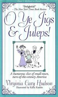 image of O Ye Jigs and Juleps!