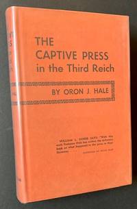 The Captive Press in the Third Reich