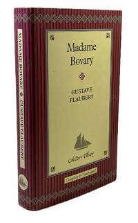 Madame Bovary [Collector's Library]