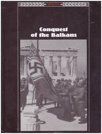 image of THE THIRD REICH . 7 VOLS. - *STORMING TO POWER; FISTS OF STEEL; LIGHTNING WAR; * CONQUEST OF THE BALKANS; * BARBAROSSA; *THE CENTER OF THE WEB; THE HEEL OF THE CONQUEROR.
