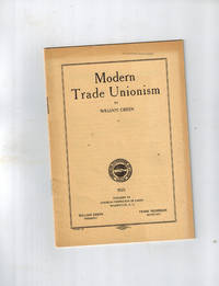 cover of Modern Trade Unionism; An Address Before the Harvard Union