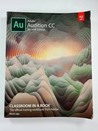Adobe Audition CC Classroom in a Book