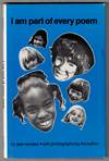 I Am Part of Every Poem (Poems for Everyone Over Seven)
