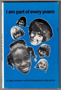 I Am Part of Every Poem (Poems for Everyone Over Seven)