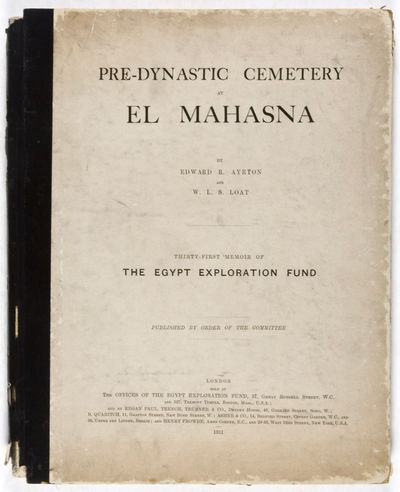 Pre-Dynastic Cemetery at El Mahasna (Thirty-First Memoir of The Egypt Exploration Fund)