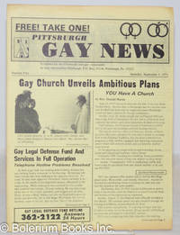 Pittsburgh Gay News: for the Pittsburgh area gay community; #5, Saturday, September 1, 1973: Gay Church Unveils Ambitious Plans de Martin, Rev. Donald, Joe Brandtner, Brian Kochera, Jim Austin, Barbara Cohen et al - 1973