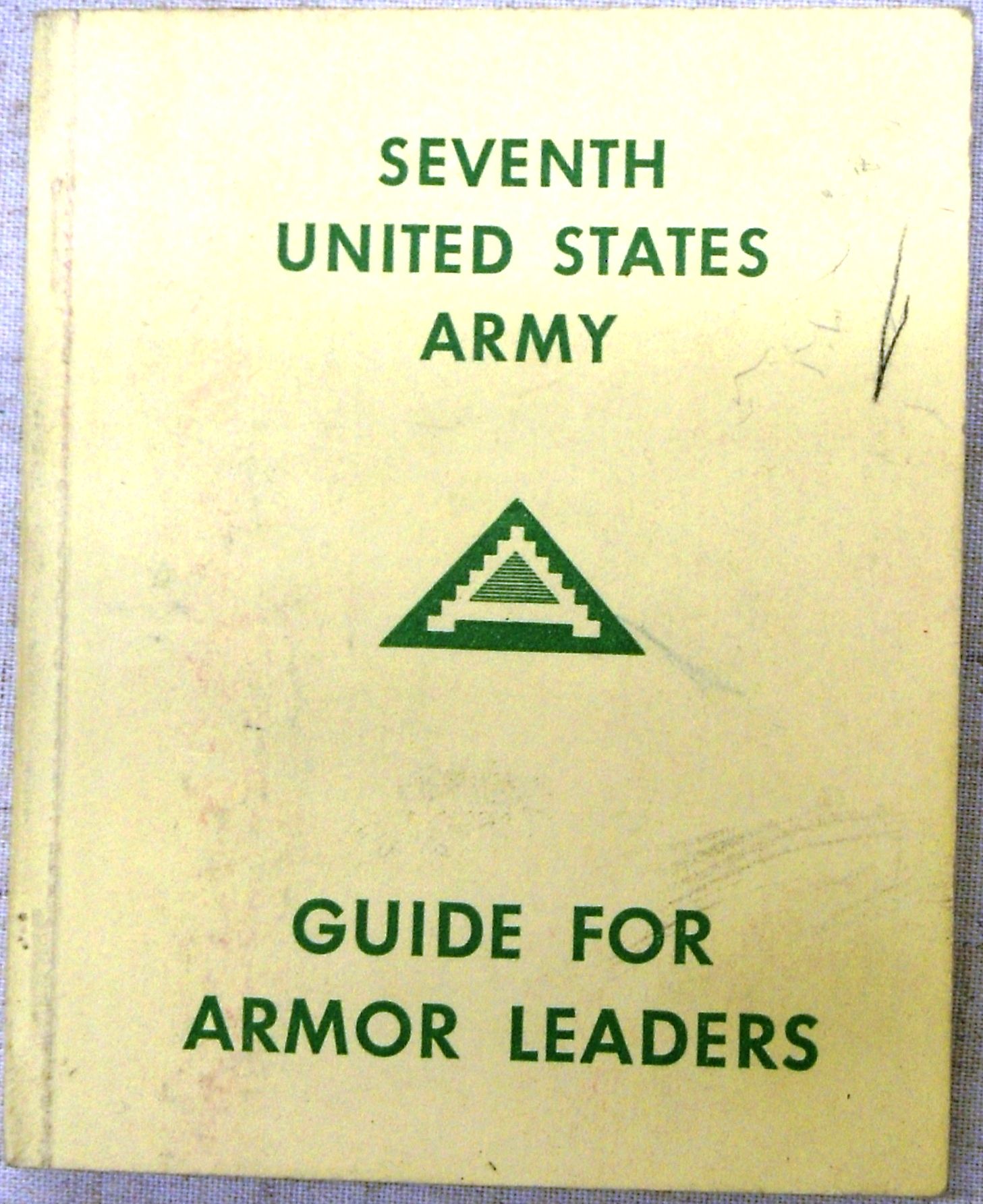 Seventh United States Army Guide for Armor Leaders by Department of the