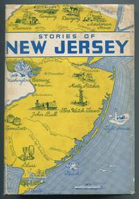 Stories of New Jersey: Its Significant Places, People and Activities