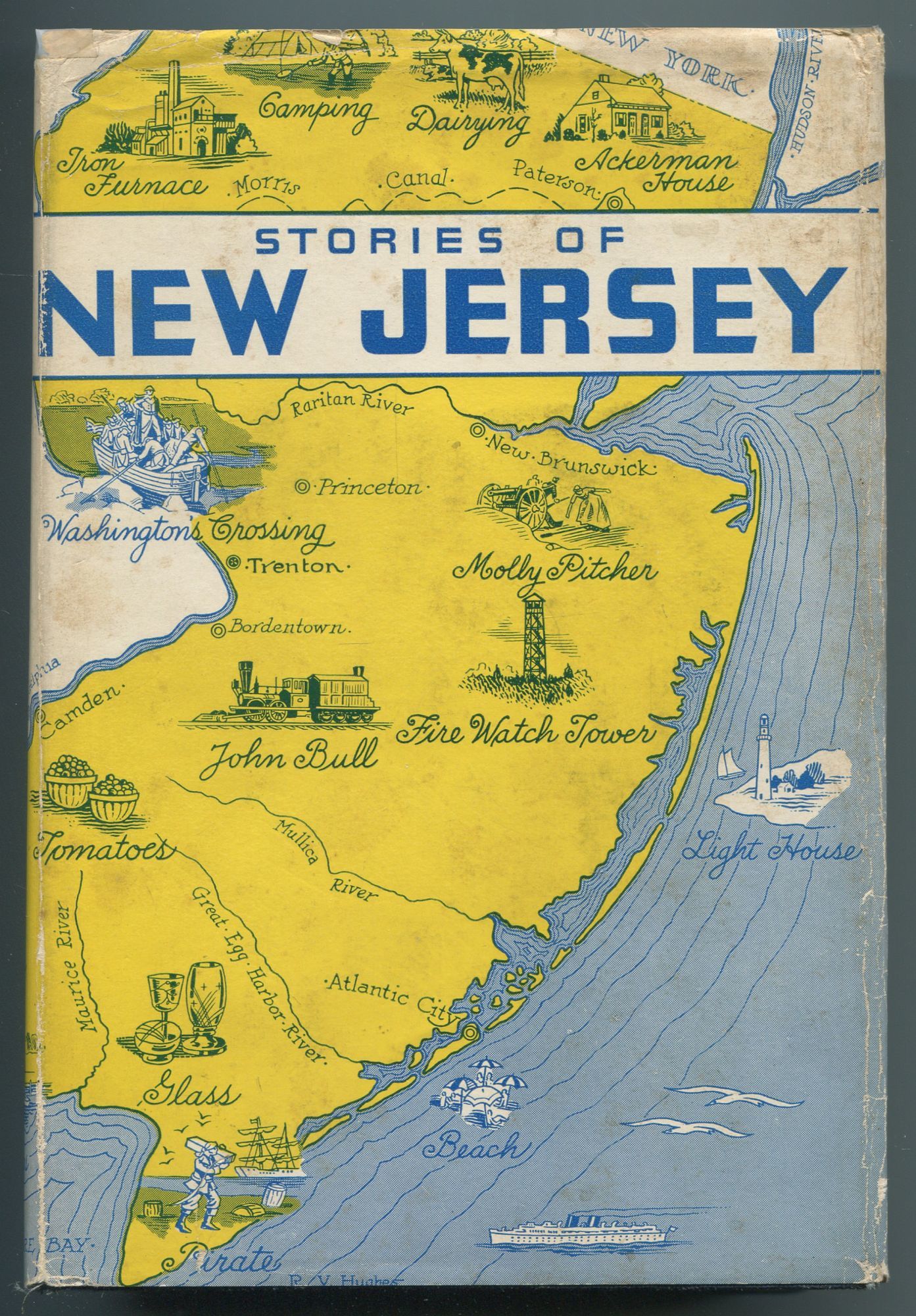 Stories of New Jersey: Its Significant Places, Peo