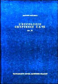  L' Eucologio cryptense G.b. VII (sec. X)