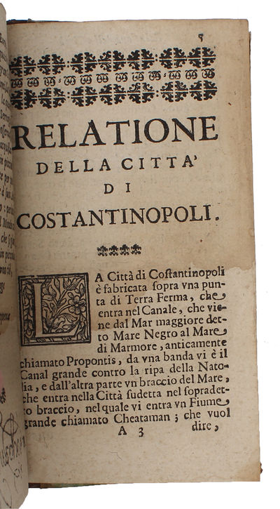Relatione della città di Costantinopoli e serraglio, con i riti de' Turchi e grandezze dell'Ottomano impero. (photo 3)