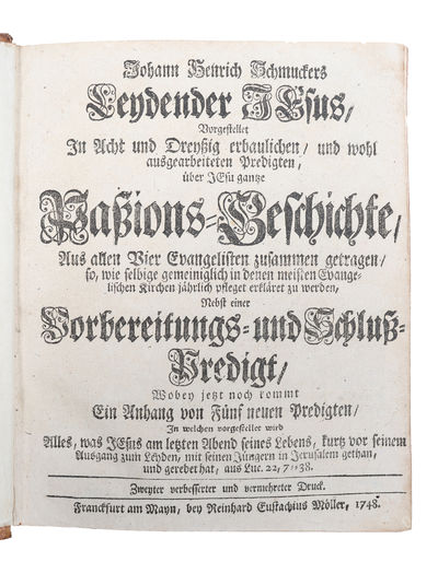 Leydender Jesus, Vorgestellet In Acht und Dreyssig erbaulichen, und wohl ausgearbeiteten Predigten. Zweyter verbesserter und vermehrter Druck. (photo 2)