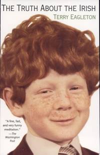 The Truth About the Irish: A Frank and Funny Look