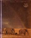 The Global Environment: Securing a Sustainable Future by Penelope Revelle - Hardcover - 1992 - from Bookbarn (SKU: 972282)