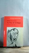 Au Pays de la Magie. Athlone French Poets