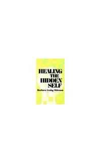 Healing the Hidden Self