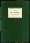 ON PARTRIDGES. SELECTIONS FROM HIS JOURNAL 1851-1860 Limited Edition 68/660