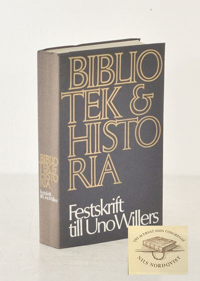 Bibliotek och historia. Festskrift till Uno…