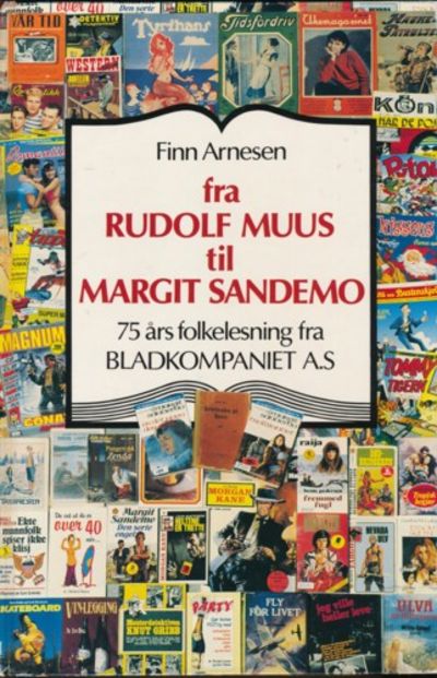 Fra Rudolf Muus til Margit Sandemo. 75 års…
