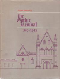 Gothic Revival: 1745-1845