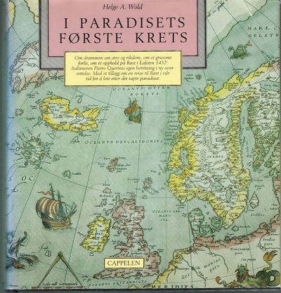 I Paradisets første krets. Om drømmen om ære og…