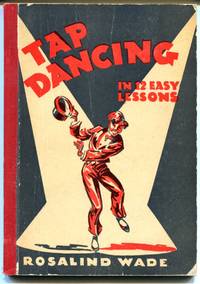 Tap Dancing in 12 Easy Lessons