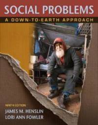 image of Social Problems: A Down-to-Earth Approach (9th Edition)