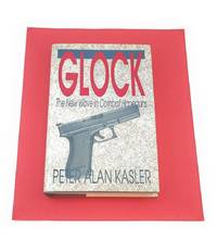 Glock: The New Wave In Combat Handguns