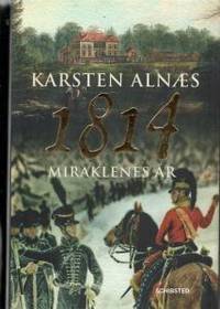 1814 miraklenes år