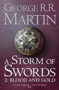 image of A Storm of Swords: Part 2 Blood and Gold (A Song of Ice and Fire, Book 3)