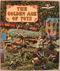 THE GOLDEN AGE OF TOYS