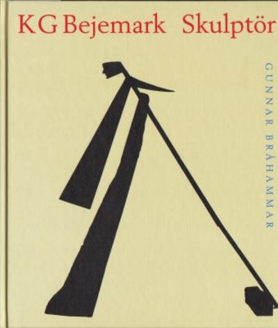 K G Bejemark skulptör.