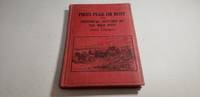 image of Pikes Peak or Bust and Historical Sketches of the Wild West