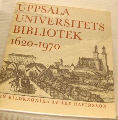Uppsala universitetsbibliotek 1620-1970. En…