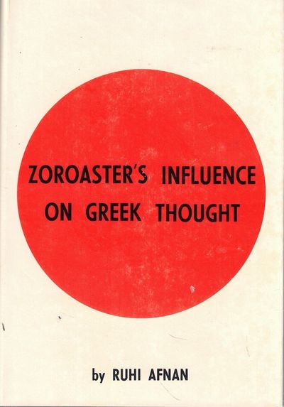 Zoroaster's Influence on Greek Thought