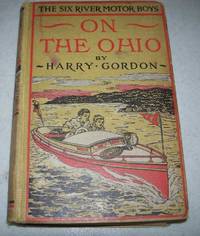 The Six River Motor Boys on the Ohio or the Three Blue Lights