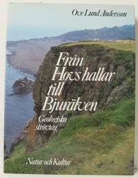 Från havshallar till Bjurälven. Geologiska…